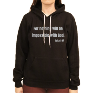 Luke 1:37 Hoodie